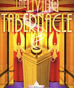 The Living Tabernacle