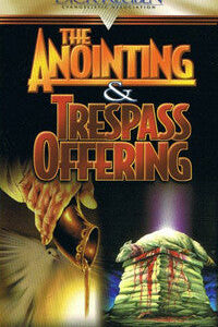 The Anointing and Trespass Offering